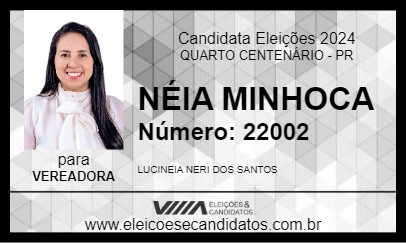 Candidato NÉIA MINHOCA 2024 - QUARTO CENTENÁRIO - Eleições