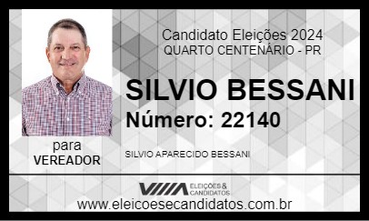 Candidato SILVIO BESSANI 2024 - QUARTO CENTENÁRIO - Eleições