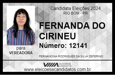 Candidato FERNANDA DO CIRINEU 2024 - RIO BOM - Eleições