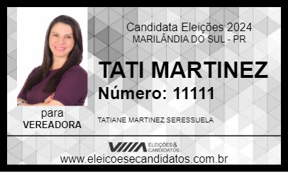 Candidato TATI MARTINEZ 2024 - MARILÂNDIA DO SUL - Eleições