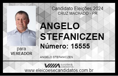 Candidato ANGELO STEFANICZEN 2024 - CRUZ MACHADO - Eleições