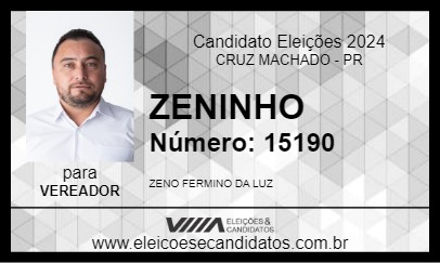 Candidato ZENINHO 2024 - CRUZ MACHADO - Eleições