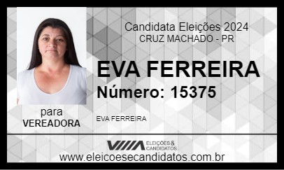 Candidato EVA FERREIRA 2024 - CRUZ MACHADO - Eleições