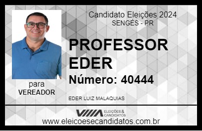 Candidato PROFESSOR EDER 2024 - SENGÉS - Eleições