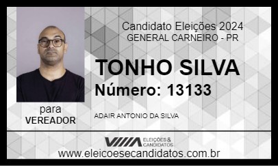 Candidato TONHO SILVA 2024 - GENERAL CARNEIRO - Eleições