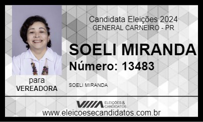 Candidato SOELI MIRANDA 2024 - GENERAL CARNEIRO - Eleições