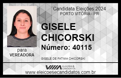 Candidato GISELE CHICORSKI 2024 - PORTO VITÓRIA - Eleições