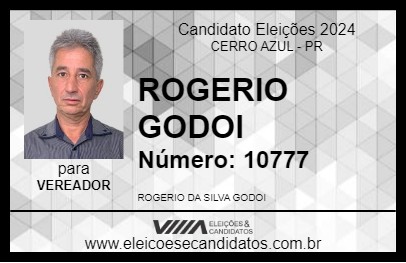 Candidato ROGERIO GODOI 2024 - CERRO AZUL - Eleições