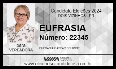 Candidato EUFRASIA 2024 - DOIS VIZINHOS - Eleições