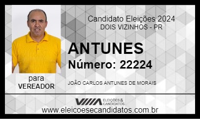 Candidato ANTUNES 2024 - DOIS VIZINHOS - Eleições