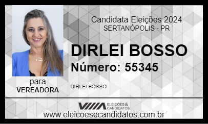 Candidato DIRLEI BOSSO 2024 - SERTANÓPOLIS - Eleições