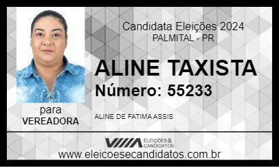 Candidato ALINE TAXISTA  2024 - PALMITAL - Eleições