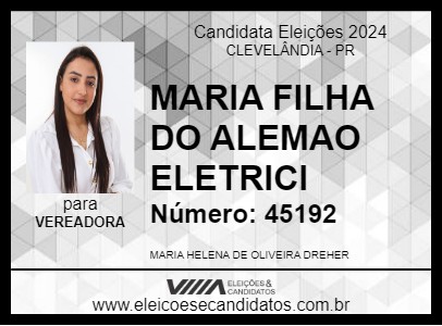 Candidato MARIA FILHA DO ALEMAO ELETRICI 2024 - CLEVELÂNDIA - Eleições