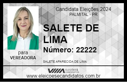 Candidato SALETE DE LIMA 2024 - PALMITAL - Eleições