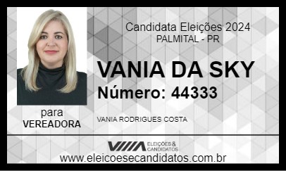 Candidato VANIA DA SKY 2024 - PALMITAL - Eleições