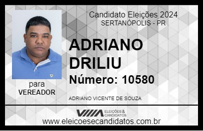 Candidato ADRIANO DRILIU 2024 - SERTANÓPOLIS - Eleições