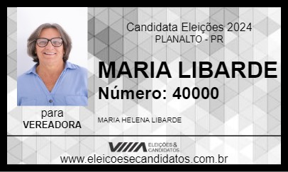 Candidato MARIA LIBARDE 2024 - PLANALTO - Eleições