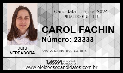 Candidato CAROL FACHIN 2024 - PIRAÍ DO SUL - Eleições