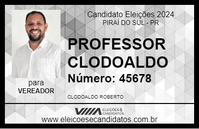 Candidato PROFESSOR CLODOALDO 2024 - PIRAÍ DO SUL - Eleições