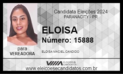 Candidato ELOISA 2024 - PARANACITY - Eleições