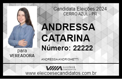 Candidato ANDRESSA CATARINA 2024 - CERRO AZUL - Eleições