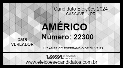 Candidato AMÉRICO 2024 - CASCAVEL - Eleições