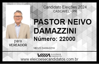 Candidato PASTOR NEIVO DAMAZZINI 2024 - CASCAVEL - Eleições