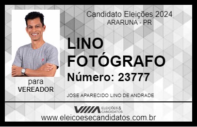 Candidato LINO FOTÓGRAFO 2024 - ARARUNA - Eleições