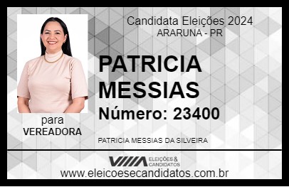 Candidato PATRICIA MESSIAS 2024 - ARARUNA - Eleições