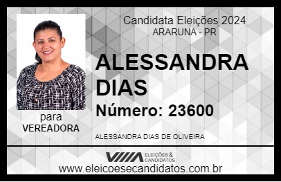 Candidato ALESSANDRA DIAS 2024 - ARARUNA - Eleições