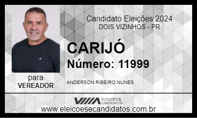 Candidato CARIJÓ 2024 - DOIS VIZINHOS - Eleições