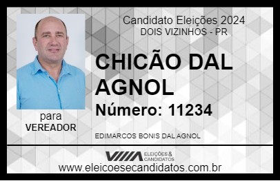 Candidato CHICÃO DAL AGNOL 2024 - DOIS VIZINHOS - Eleições