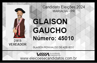 Candidato GLAISON GAUCHO 2024 - MARIALVA - Eleições