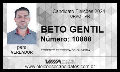 Candidato BETO GENTIL 2024 - TURVO - Eleições