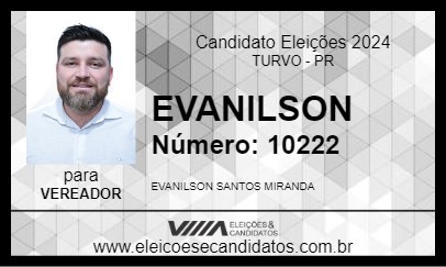 Candidato EVANILSON 2024 - TURVO - Eleições