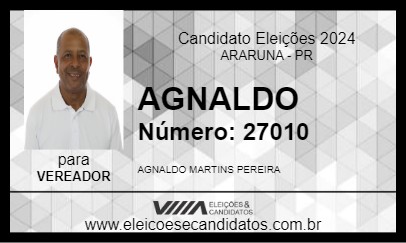 Candidato AGNALDO 2024 - ARARUNA - Eleições