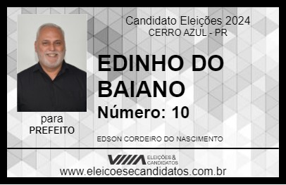 Candidato EDINHO DO BAIANO 2024 - CERRO AZUL - Eleições