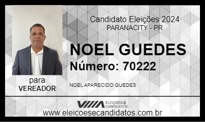 Candidato NOEL GUEDES 2024 - PARANACITY - Eleições