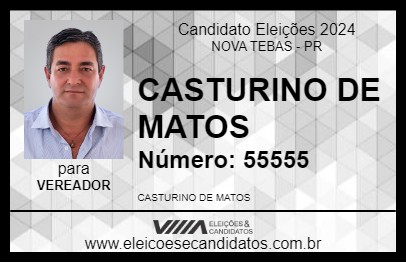 Candidato CASTURINO DE MATOS 2024 - NOVA TEBAS - Eleições