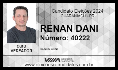 Candidato RENAN DANI 2024 - GUARANIAÇU - Eleições