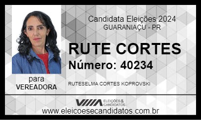 Candidato RUTE CORTES 2024 - GUARANIAÇU - Eleições