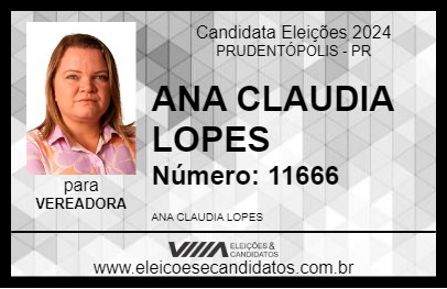 Candidato ANA CLAUDIA LOPES 2024 - PRUDENTÓPOLIS - Eleições