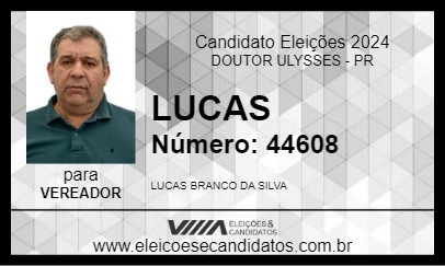 Candidato LUCAS 2024 - DOUTOR ULYSSES - Eleições