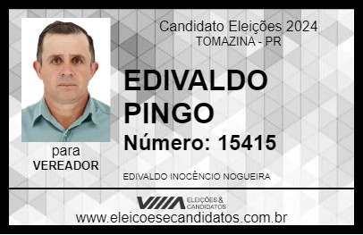 Candidato EDIVALDO PINGO 2024 - TOMAZINA - Eleições