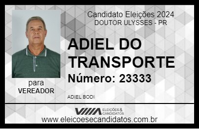 Candidato ADIEL DO TRANSPORTE 2024 - DOUTOR ULYSSES - Eleições