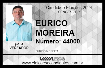 Candidato EURICO MOREIRA 2024 - SENGÉS - Eleições