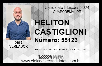 Candidato HELITON CASTIGLIONI 2024 - GUAPOREMA - Eleições