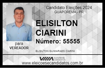 Candidato ELISILTON CIARINI 2024 - GUAPOREMA - Eleições