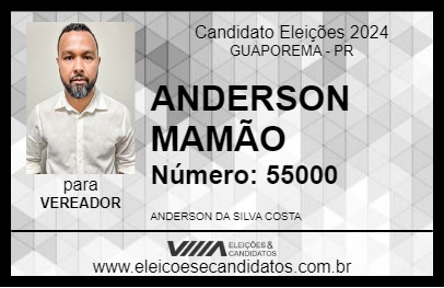 Candidato ANDERSON MAMÃO 2024 - GUAPOREMA - Eleições