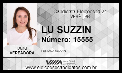 Candidato LU SUZZIN 2024 - VERÊ - Eleições